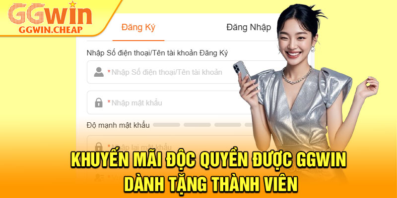 Đăng Ký GGWin – Hướng Dẫn Tạo Tài Khoản Nhanh Trong 4 Bước 3 Khuyến mãi độc quyền được GGWin dành tặng thành viên